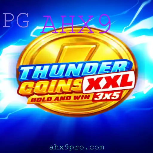 Descubra o Mundo de ThunderCoinsXxl com a Palavra-Chave AHX9